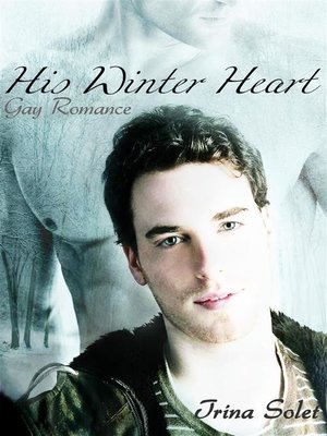 cover image of His Winter Heart--Gay Romance
